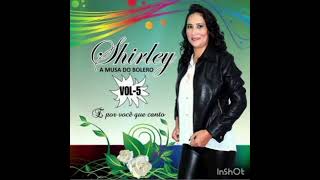 Shirley A Musa Do Bolero - Volume 5