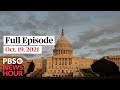 PBS NewsHour full episode, Oct. 19, 2021