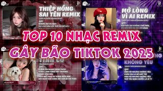 NHẠC REMIX TIKTOK TRIỆU VIEW - BXH Nhạc Trẻ Remix Hay Nhất Hiện Nay | Top 20 Nhạc TikTok Hay 2025