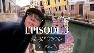 WE GET SOAKED IN VENICE MAZE (EP3 ITALY)