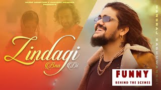 Zindagi Bna Di (Funny BTS) Hansraj Raghuwanshi | Ravi Raj | Jamie | Latest Hindi Song 2021