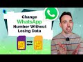 How to Change WhatsApp Number without Losing Chats 2021 - 2 Solutions