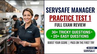 Pass Your 2026 ServSafe Manager Exam On The First Try | Practice Test 1 Questions & Answers