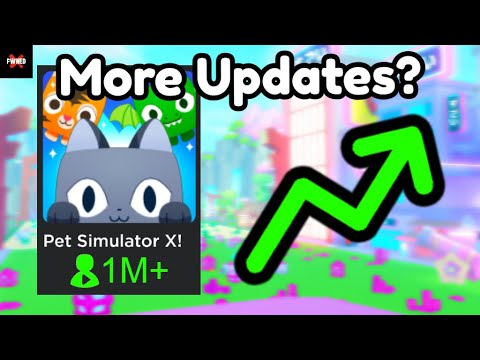 Pet Simulator X Is NOT Stopping Updates?