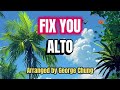 Fix You / ALTO / Choral Guide / Arranged by George Chung