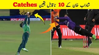 Top 10 Special Catches Of Shadab Khan | Shadab Khan Catch
