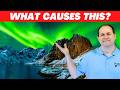 Aurora Explained: How They Form & Why They Dance in the Sky