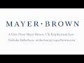 Episode 119: UK Employment Law - The View from Mayer Brown