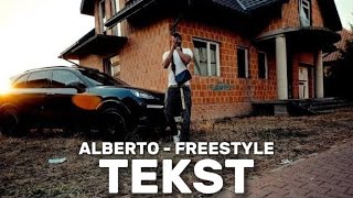 Alberto - Freestyle | TEKST