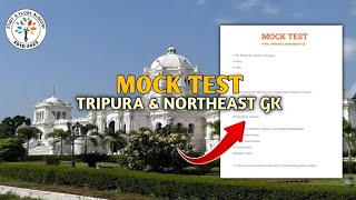 TPSC COMBINED MOCK TEST | TRIPURA \u0026 NORTHEAST GK | 20 MARKS