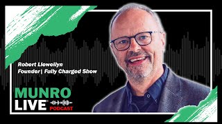 Robert Llewellyn - Fully Charged Show Founder | Munro Live Podcast
