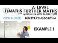 OCR MEI MwA F: Dijkstra’s Algorithm: 02 Example 1