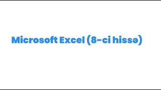 #ReqemliOL - Microsoft Excel (8-ci hissə)