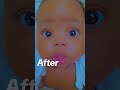 My baby sister before and after