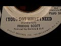 Freddie Scott ‎– (You) Got What I Need - Shout ‎– S-233