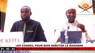 Oustaz Fodé Keïta et Imam Mahamane Maïga comment bien  débuter le Ramadan conférence du 21 mars 2023