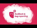 feedback and bug reporting api tutorial slack