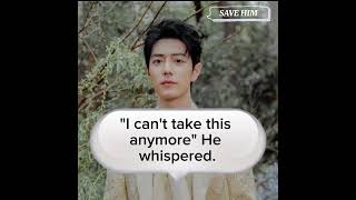 SAVE HIM Part94💚❤️🥹😱#wangyibo #xiaozhan #bjyxszd #yizhan #bozhan #fanfiction #yzwx2026#yizhanff#bjyx