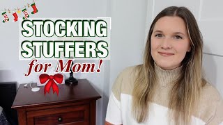 MOM STOCKING STUFFER GIFT GUIDE! | EASY + PRACTICAL IDEAS