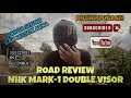 Road Review NHK MARK-1 Double Visor ‼️ Ternyata gini kalo dipake di jalan