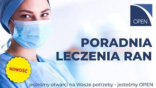 Więcej z OPEN - poradnia leczenia ran