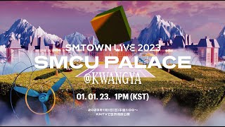 SMTOWN LIVE 2023 : SMCU PALACE@KWANGYA KNTVで世界同時放送！