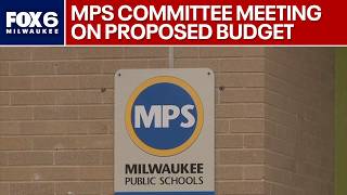 MPS committee to discuss $1.6 billion budget proposal | FOX6 News Milwaukee