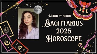 SAGITTARIUS 2025 YEARLY HOROSCOPE - The Zodiac Sign With Everything! Great Love and Family!