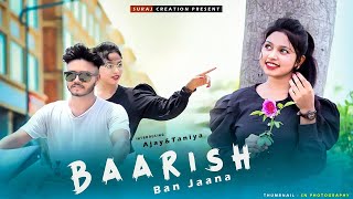 Baarish Ban Jaana |  Payal Dev | Cute Love Story | Latest Hindi Song 2021 | Suraj Creation
