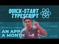 React Mega Tutorial - Project 3, Part 8 | TypeScript Quick-Start | AAM Project 4