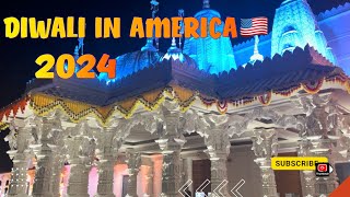 Diwali Celebration in America | USA | Diwali 2024 | BAPS Hindu Temple