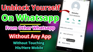 How To Unblock Yourself On Whatsapp In 2022 If Someone Blocked You | Whatsapp Pe Khud Ko Unblock Kre