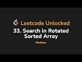 33. Search in Rotated Sorted Array | Leetcode Unlocked - Python