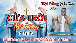 Mục Sư Trương Hoài Phong | Cửa Trời Mở Rộng | HTBT Phấn Hưng Cà Mau