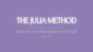 Shifting Guided Meditation | The Julia Method