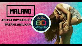 Malang: Title Song (8D AUDIO) - Malang | Malang 8D Song  | Hindi Song 8D