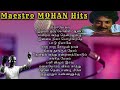 Mohan Hits 💞Isaignani Ilaiyaraaja 80s Hit Songs❣️Maestro Super Hits of Mohan #tamilsongs #ilayaraja