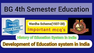 Wardha scheme of Education | Important mcq's | BG 4th Semester Education | Kashmir University