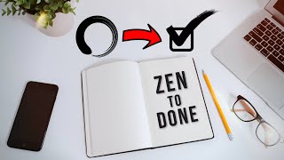 Zen to Done | The Minimalist Productivity System (Simple!)