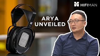 HIFIMAN's founder \u0026 CEO, Dr. Fang, introduces Arya Unveiled