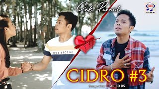 Cak Percil - Cidro 3 [Official Music Video]