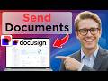 How to Use DocuSign to Send Documents (Full Guide 2026)