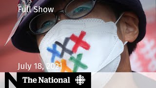 CBC News: The National | Tokyo 2020 worries, Green Party turmoil, B.C. fires