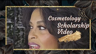 Cosmetology Scholarship Video ll Sonya Dave