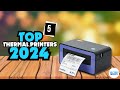 ✅Top 5 Thermal Printers 2024-✅ Only 5 Worth Considering