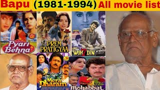 Director Bapu Hit and Flop Blockbuster All movies List with Budget Box-office Collection Analysis