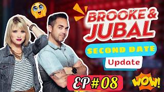 Second Date Update 2026 | Brooke And Jubal | EP.135 | Why They Never Reached Out Again 🚫
