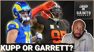 New Orleans Saints Myles Garrett Trade Wouldn't Make Sense But Cooper Kupp Could