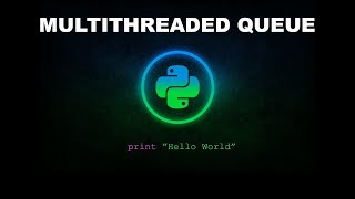 Multithreaded Priority Queue - Python Programming
