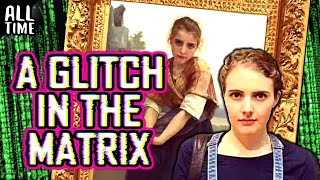 Glitches In The Matrix (Part 1)